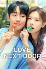 Love Next Door (O Amor Mora ao Lado)