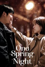 One Spring Night (Uma Noite de Primavera)