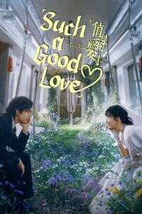 Such a Good Love (Um Amor Tão Bom)