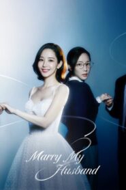 Marry My Husband (A Esposa do Meu Marido)