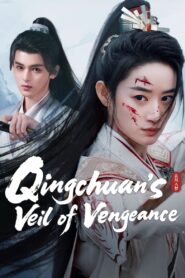 Qingchuans Veil of Vengeance
